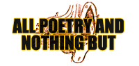 All Poetry & Nothing But